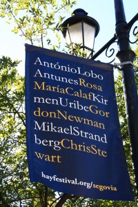 Hayfestival A bit odder was seeing your name all over town, together with really famous people.